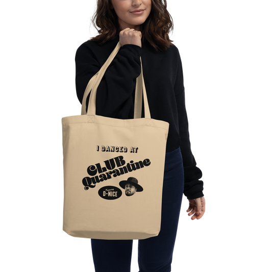 I Danced At Club Quarantine Tote Bag - Natural