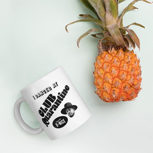 I Danced At Club Quarantine - Coffee Mug